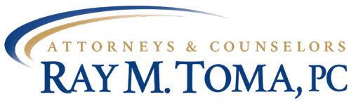 Attorneys & Counselors | Ray M. Toma, PC